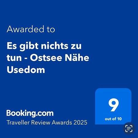 Es Gibt Nichts Zu Tun - Ostsee Naehe Usedom Spantekow 外观 照片
